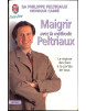 Maigrir avec la méthode Peltriaux