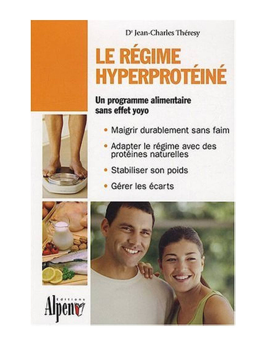 Le régime hyperprotéiné Dr Thérésy