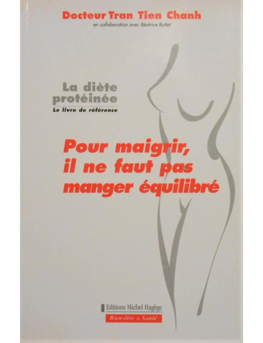 La diète protéinée par le docteur Tran Tien Chanh